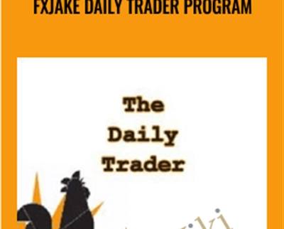 FXjake Daily Trader Program - Walter Peters