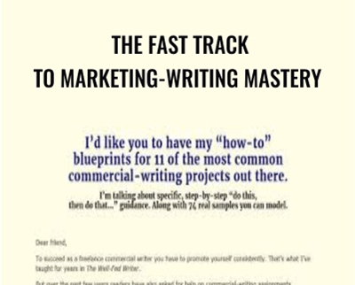 The Fast Track to Marketing-Writing Mastery - Well-Fed Craft