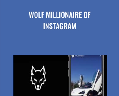 Wolf Millionaire of INSTAGRAM - Anthony Carbone