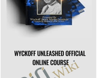 Wyckoff Unleashed Official Online Course - Wyckoff SMI