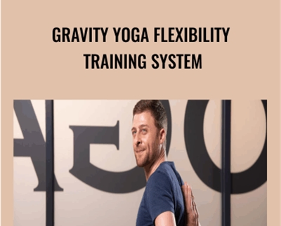 Gravity Yoga Flexibility Training System - Yoga Body