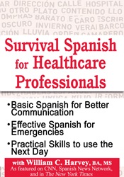 Survival Spanish for Healthcare Professionals - William C. Harvey