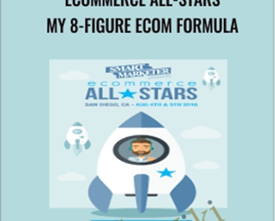 eCommerce All-Stars - My 8-Figure Ecom Formula - Ezra Firestone