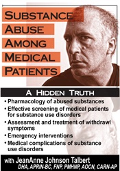 Substance Abuse Among Medical Patients -A Hidden Truth - JeanAnne Johnson Talbert