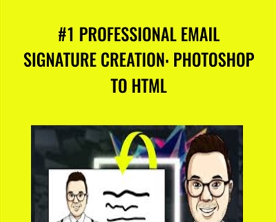 #1 Professional Email Signature Creation-Photoshop to HTML - Marty Englander