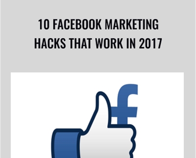 10 Facebook Marketing Hacks That Work In 2017 - Sandor Kiss