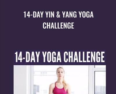 14-Day Yin and Yang Yoga Challenge - Kassandra Reinhardt