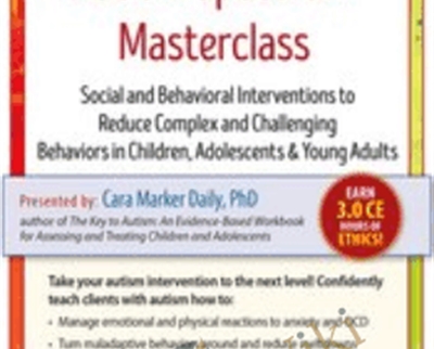 2-Day Autism Spectrum Masterclass-Social and Behavioral... - Cara Marker Daily