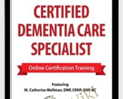 2 Day-Certified Dementia Care Specialist - M. Catherine Wollman