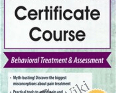 2-Day-Chronic Pain Certificate Course-Behavioral Treatment and Assessment - Robert Rosenbaum