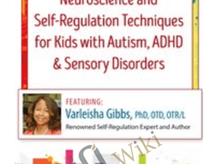 2-Day Intensive Certificate Training! Neuroscience and Self-Regulation Techniques for Kids with Autism