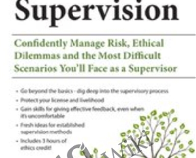 2-Day Intensive Course-Clinical Supervision-Confidently Manage Risk