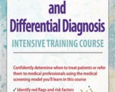 2-Day-Medical Screening and Differential Diagnosis Intensive Training Course - Shaun Goulbourne