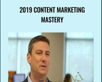2019 Content Marketing Mastery-Digital Marketer - Russ Henneberry