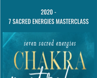 2020-7 Sacred Energies Masterclass - Margaret Lynch Raniere
