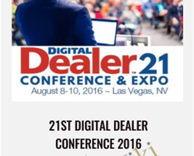 21st Digital Dealer Conference 2016 - Anonymously