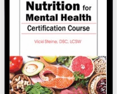 3-Day-Nutrition for Mental Health Certification Course - Vicki Steine