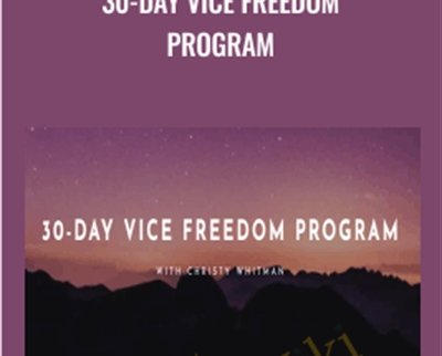 30-day Vice Freedom Program - Christy Whitman