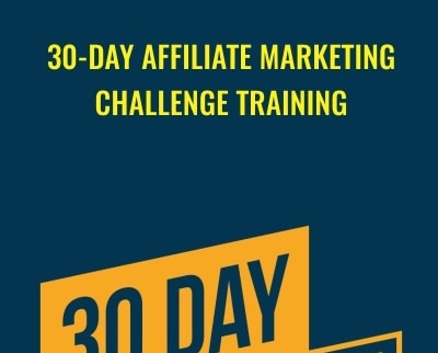 30-Day Affiliate Marketing Challenge Training - Jaiden Gross
