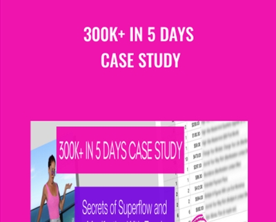 300K and In 5 Days Case Study - Katrina Ruth