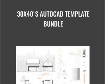 30X40's AutoCAD Template Bundle - Eric Reinholdt