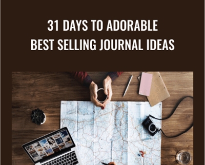 31 Days to Adorable Best Selling Journal Ideas - Kristie Chiles