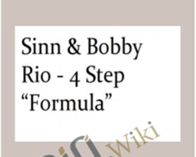 4 Step Formula - Sinn and Bobby Rio