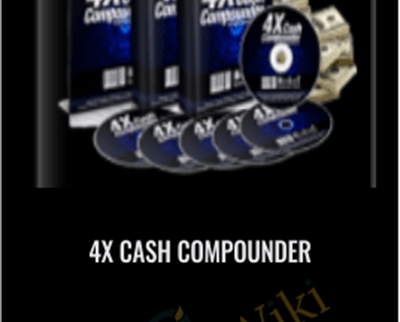 4X Cash Compounder - Anonymously
