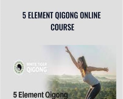 5 Element Qigong Online Course - White Tiger Qigong