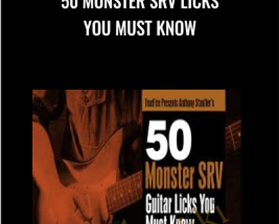 50 Monster SRV Licks You Must Know - Truefire