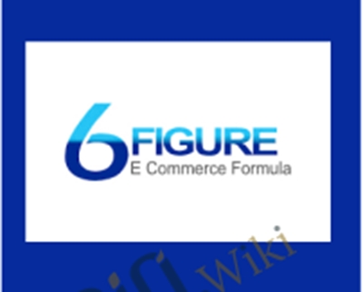 6 Figure E-Commerce Formula - Patrick Malone