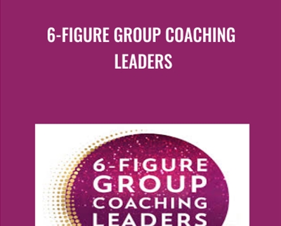 6-Figure Group Coaching Leaders - Kendall SummerHawk