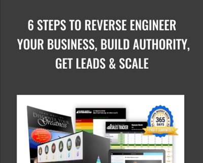 6 Steps to Reverse Engineer Your Business