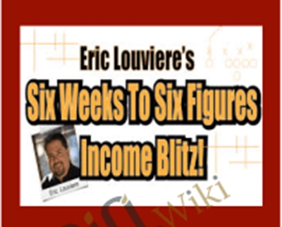 6 Week Blitz - Eric Louviere