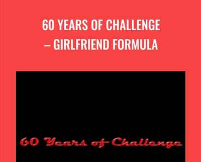 60 Years of Challenge-Girlfriend Formula - Christopher Andersen