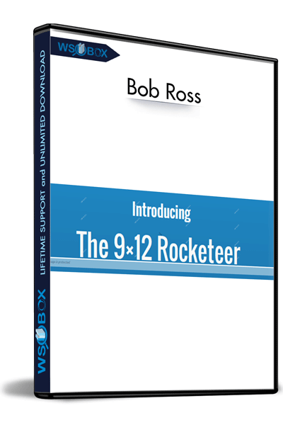 9×12 Rocketeer - Bob Ross