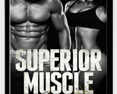 Superior Muscle Growth - AWorkoutRoutine