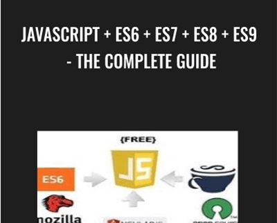 JavaScript + ES6 + ES7 + ES8 + ES9 -The Complete Guide - Abhijeet Soni