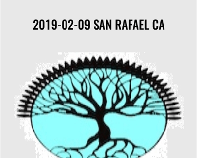 2019-02-09 San Rafael CA - Abraham Hicks