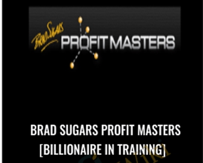 Brad Sugars Profit Masters [Billionaire in Training] - Actioncoach.Kajab