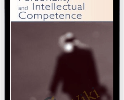 Personality And Intellectual Competence - Adrian Furnham