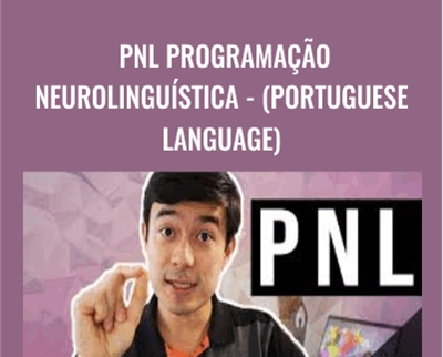 PNL Programação Neurolinguística-(Portuguese language) - Adriano Sugimoto