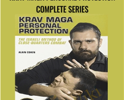 Krav Maga Personal Protection Complete Series - Alain Cohen