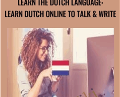 Learn the Dutch language: learn Dutch online to talk and write - Alain de Raymond