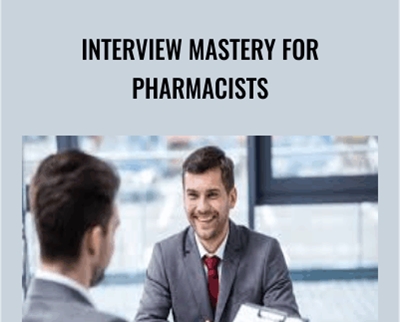 Interview Mastery for Pharmacists - Alex Barker