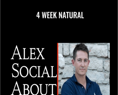 4 Week Natural - Alex Social