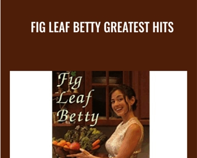 Fig Leaf Betty Greatest Hits - Amanda Russcol