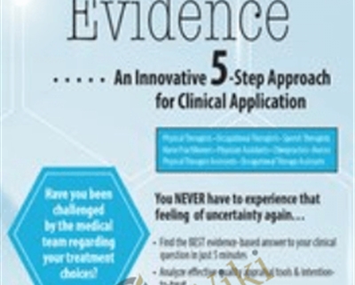 Interpreting Evidence: An Innovative 5-Step Approach for Clinical Application - Brigani Briggs G. Amante