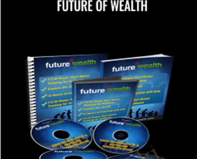 Future of Wealth - Anik Singal