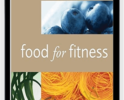 Food for Fitness - Anita Bean